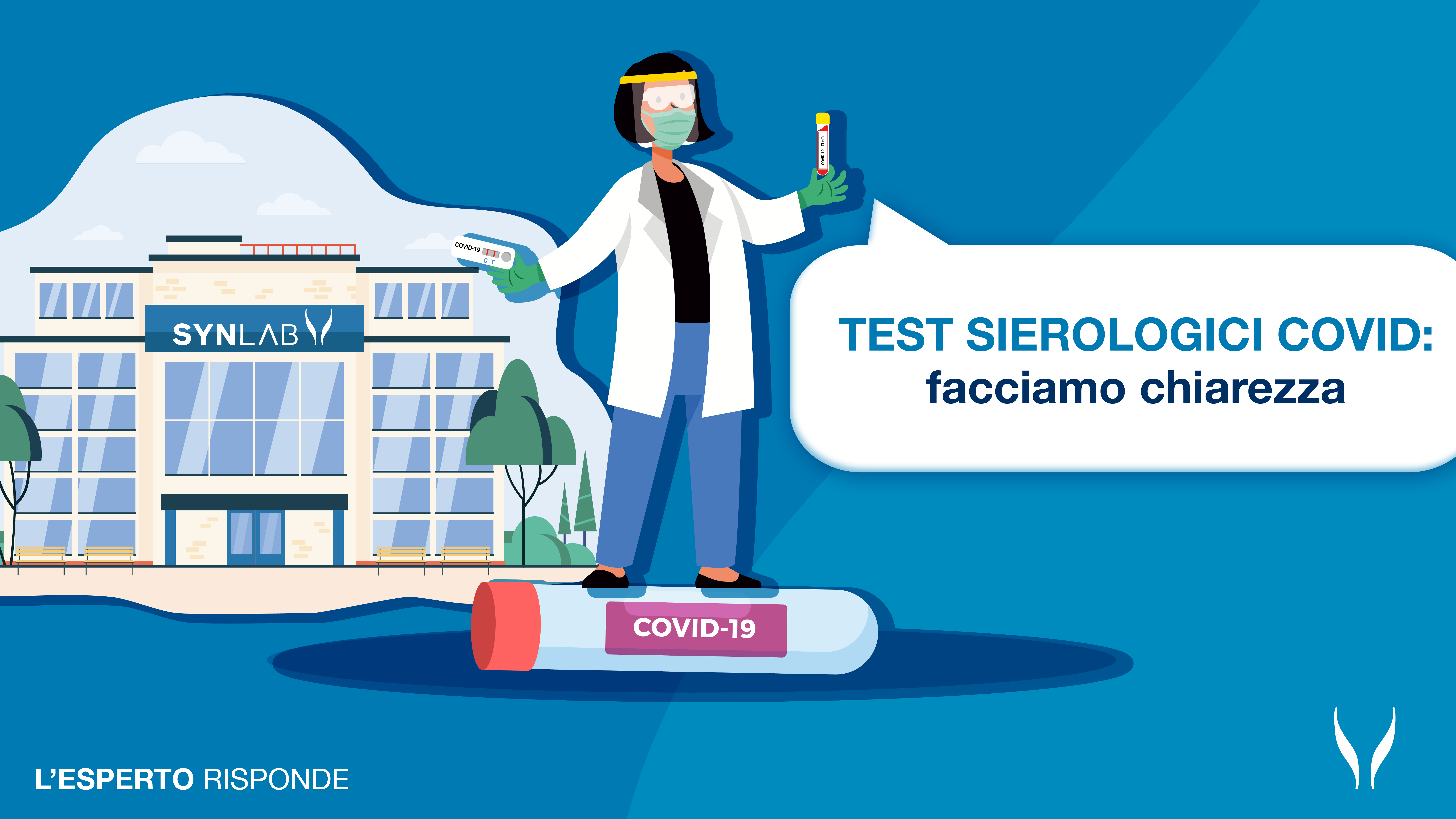 TEST SIEROLOGICI COVID: L’ESPERTO RISPONDE